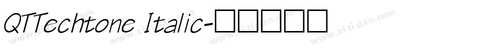 QTTechtone Italic字体转换